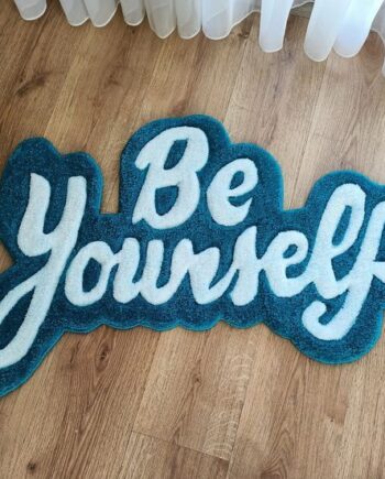 Tapete "Be Yourself" Azul Turquesa